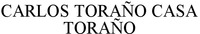 CARLOS TORAÑO CASA TORAÑO