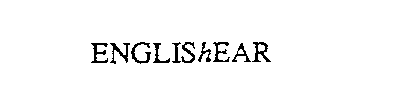 ENGLIShEAR