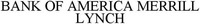 BANK OF AMERICA MERRILL LYNCH