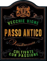 VECCHIE VIGNE PASSO ANTICO Vendemmia COLTIVATE CON PASSIONE