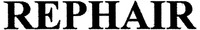 REPHAIR
