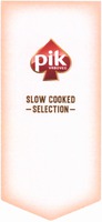SLOW COOKED SELECTION pik VRBOVEC