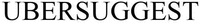 UBERSUGGEST