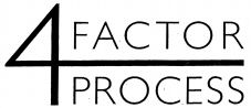 FACTOR 4 PROCESS