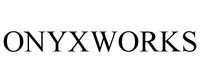 ONYXWORKS