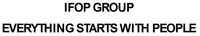 IFOP GROUP EVERYTHING STARTS WITH PEOPLE