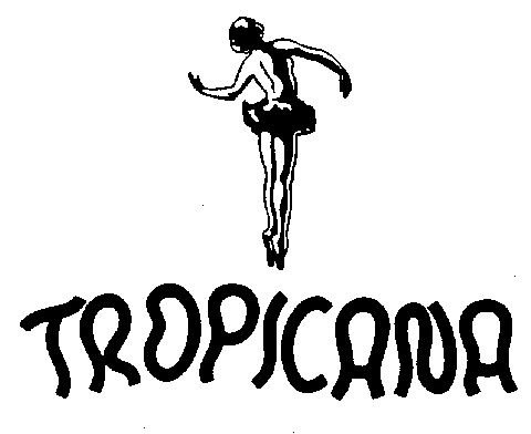TROPICANA
