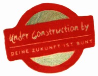 Under Construction by DEINE ZUKUNFT IST BUNT