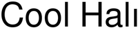 Cool Halı