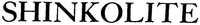 SHINKOLITE