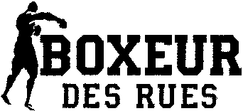 BOXEUR DES RUES
