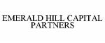 EMERALD HILL CAPITAL PARTNERS
