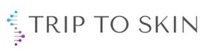 TRIP TO SKIN