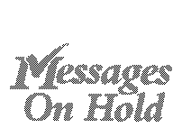 Messages On Hold