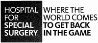 HOSPITAL FOR SPECIAL SURGERY WHERE THE WORLD COMES TO GET BACK IN THE GAME