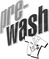 pre-wash