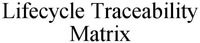 Lifecycle Traceability Matrix