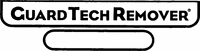 GUARD TECH REMOVER