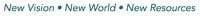 New Vision New World New Resources