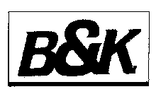 B&K