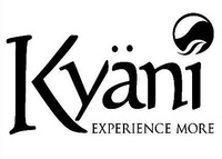 Kyäni EXPERIENCE MORE