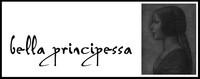 bella principessa