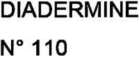DIADERMINE N°110