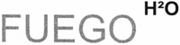 FUEGO H2O