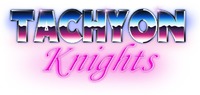 TACHYON Knights