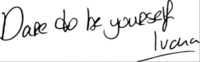 dare to be yourself Ivana