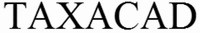 TAXACAD