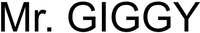 Mr. GIGGY
