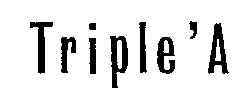 Triple'A