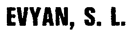 EVYAN, S.L.