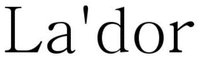 La'dor