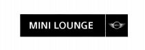 MINI LOUNGE