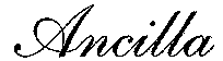 Ancilla