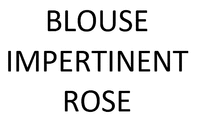 BLOUSE IMPERTINENT ROSE