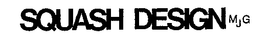 SQUASH DESIGN
