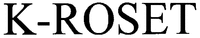 K-ROSET