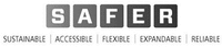 S A F E R SUSTAINABLE ACCESSIBLE FLEXIBLE EXPANDABLE RELIABLE