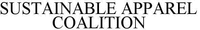 SUSTAINABLE APPAREL COALITION