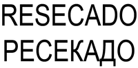 RESECADO