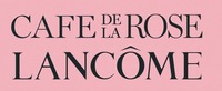 CAFE DE LA ROSE LANCÔME
