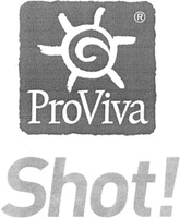 ProViva Shot!