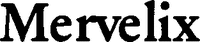 Mervelix
