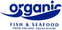 organic FISH & SEAFOOD FROM ORGANIC AQUACULTURE