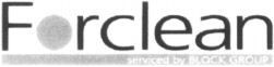 Forclean serviced by BLOCK GROUP