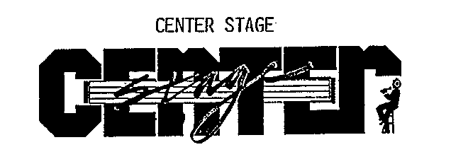 CENTER STAGE