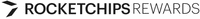 ROCKETCHIPS REWARDS